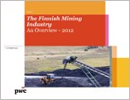 The Finnish Mining Industry, An Overview - 2012