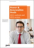 Power & Renewables Deals 2013 outlook and 2012 review